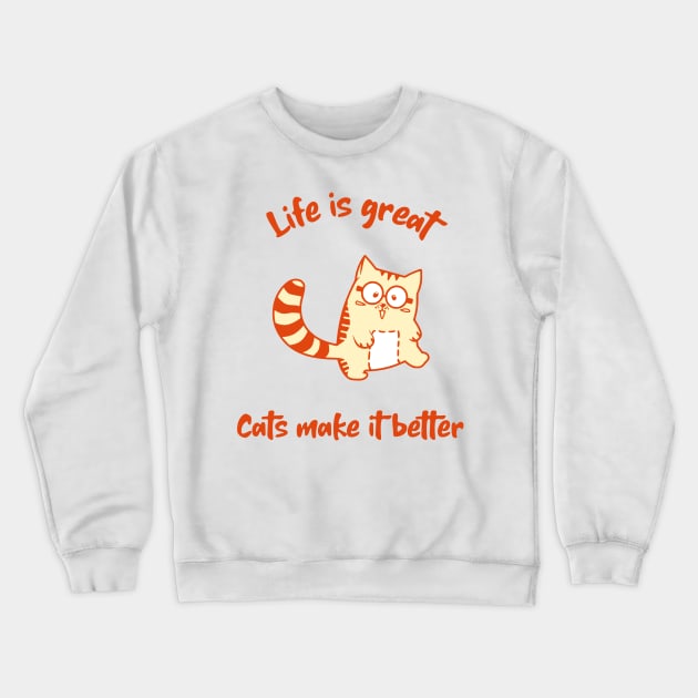 My life is great with cats Crewneck Sweatshirt by Purrfect Shop